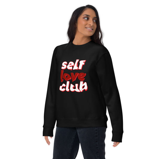 Self Love Club Unisex Premium Sweatshirt